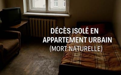 Étude de cas n°1 : Décès isolé en appartement urbain (mort naturelle)